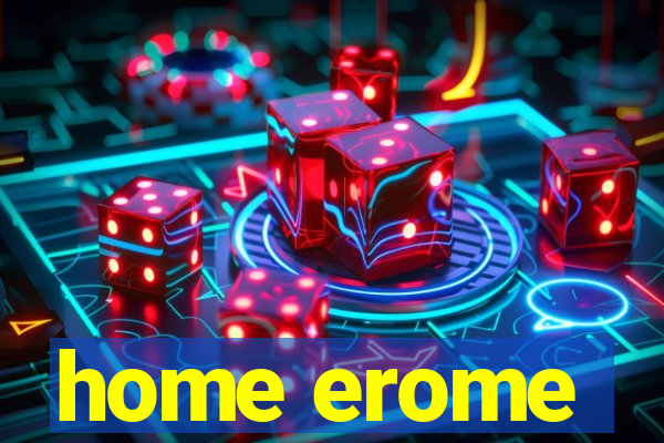 home erome